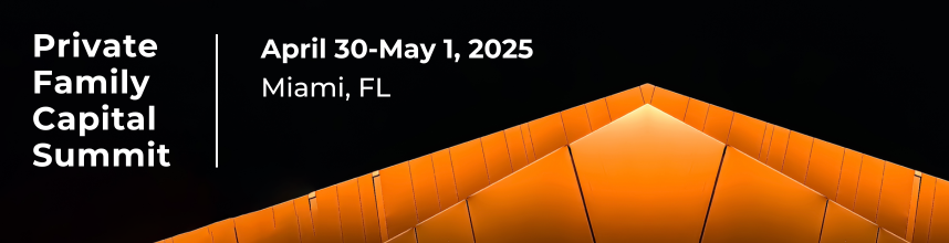 2025 FOX Private Family Capital Summit