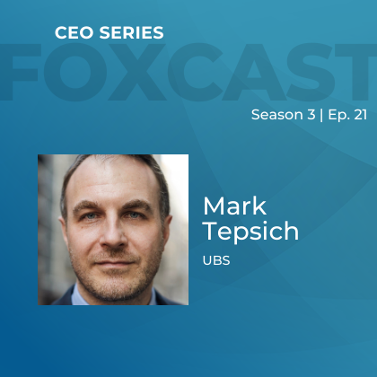 FOXCast CEO Series: Understanding and Utilizing Closely Held Family Office Groups with Mark Tepsich