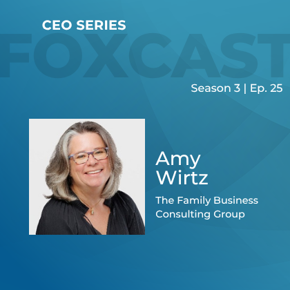 FOXCast CEO Series: Understanding the Benefits and Complexities of Generation-Skipping Trusts with Amy Wirtz