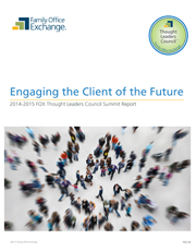 Engaging the Client of the Future Engaging the Client of the Future