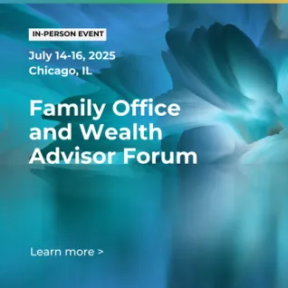 2025 FOX Family Office & Wealth Advisor Forum