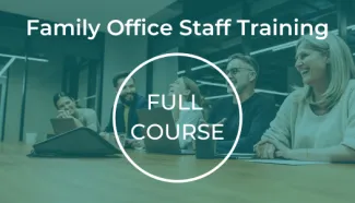 Family Office Staff Training e-learning course